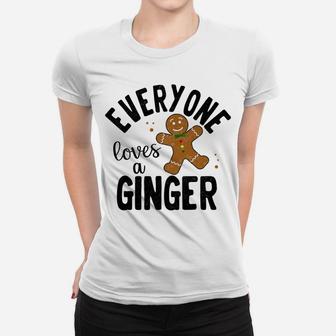 Everyone Loves A Ginger Gingerbread Man Christmas Pajama Sweatshirt Women T-shirt | Crazezy
