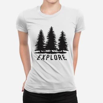 Explore Pine Trees Outdoor Adventure Cool Women T-shirt | Crazezy UK