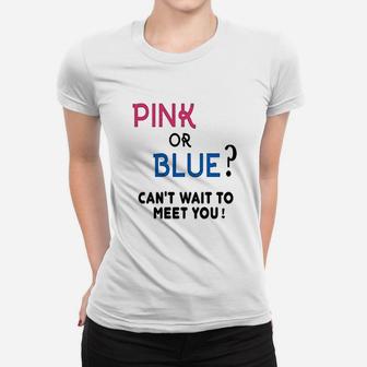 Gender Reveal Team Girl Or Boy Pink Or Blue Funny Graphic Women T-shirt | Crazezy UK