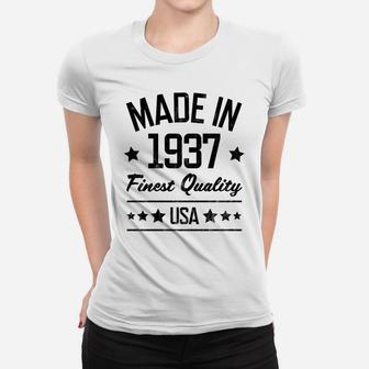 Gift For 83 Year Old Man Woman Made In 1937 Usa Black Print Sweatshirt Women T-shirt | Crazezy