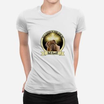 God And My Bull Mastiff Women T-shirt - Thegiftio UK