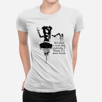 Goth Humor | Girls Alt Clothing Goth Shirt | Gothcore Gothic Women T-shirt | Crazezy