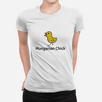 Hungarian Chick Women T-shirt | Crazezy