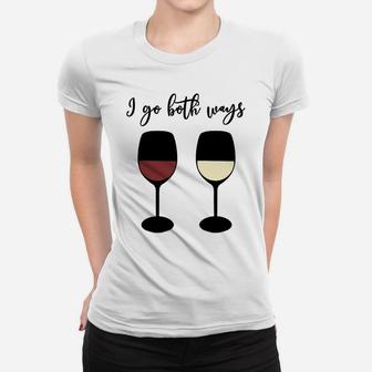 I Go Both Ways Wine Drinker Pride Women T-shirt - Thegiftio UK