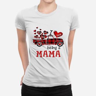 I Love Being A Mama Red Plaid Truck Heart Women T-shirt | Crazezy DE