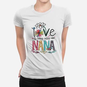 I Love Being Called Nana Grandma Mimi Gigi Lover Women T-shirt | Crazezy DE