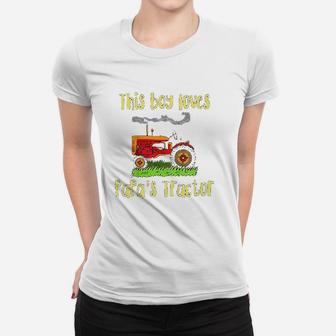 Just A Boy Who Loves Papas Tractor Women T-shirt | Crazezy