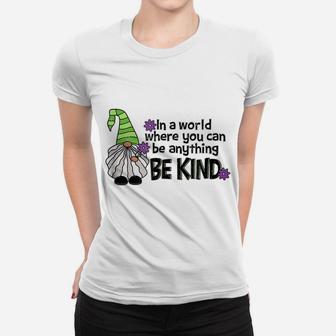 Kindness Gnome T Shirt Garden Gift Whimsical Women T-shirt | Crazezy AU