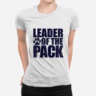 Leader Of The Pack Women T-shirt | Crazezy