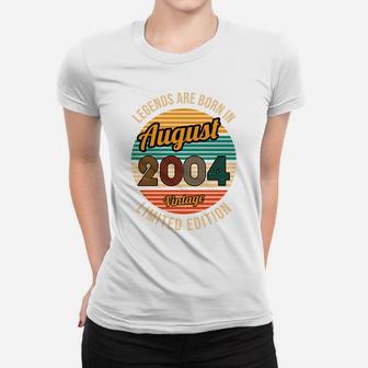 Legends Are Born In August 2004 17Th Birthday Women T-shirt | Crazezy