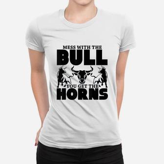 Mess With The Bull You Get The Horns Women T-shirt - Thegiftio UK