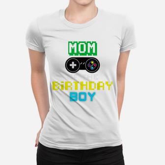 Mom Of Birthday Boy Shirt Video Game Outfit Gamer Party Women T-shirt | Crazezy DE