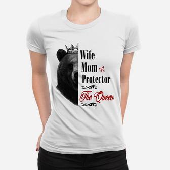 Mommy Queen Bear Wife Mom Protector Queen Mothers Day Gift Sweatshirt Women T-shirt | Crazezy AU