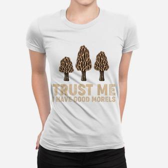 Morels Hunting Morel Mushroom Gifts Women T-shirt | Crazezy DE