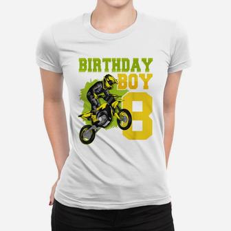 Motocross Mx 8Th Gift 8 Year Old Dirt Bike Birthday Party Women T-shirt | Crazezy UK