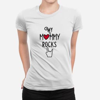 My Mommy Rocks Frauen Tshirt für Kinder, Herz & Rockhand-Design - Seseable