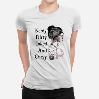 Nerdy Dirty Inked Curvy Reading Lovers Tattoo Gifts Women T-shirt | Crazezy CA