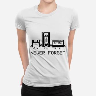 Never Forget Audio Cassette Women T-shirt | Crazezy