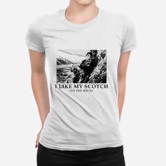 Outlander I Like My Scotch On The Rocks Women T-shirt | Crazezy UK