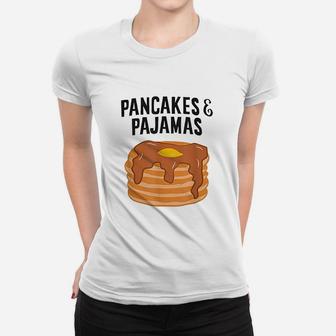 Pancakes And Pajamas Women T-shirt | Crazezy