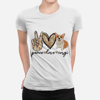 Peace Love Corgi Funny Dog Mom Mother's Day Gift Corgi Lover Women T-shirt | Crazezy