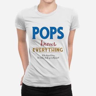 Pops Knows Everything Women T-shirt - Thegiftio UK