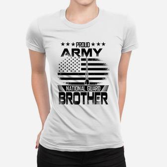 Proud Army National Guard Brother US Military Gift Women T-shirt | Crazezy