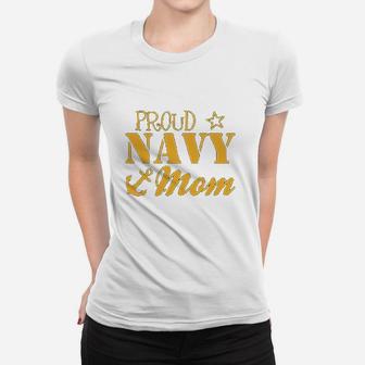 Proud Navy Mom Women T-shirt | Crazezy