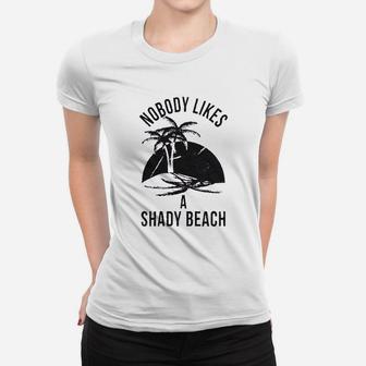 Shady Beach Funny Cute Vacation Women T-shirt | Crazezy CA