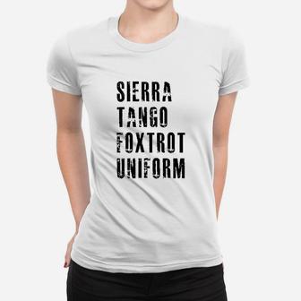 Sierra Tango Foxtrot Uniform Women T-shirt | Crazezy
