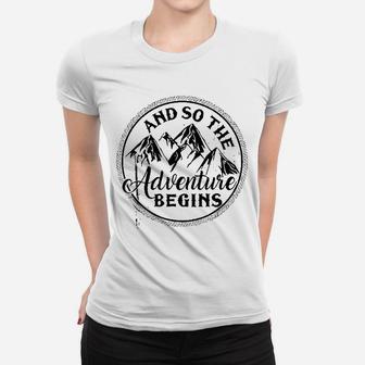 The Adventure Begins Women T-shirt | Crazezy AU