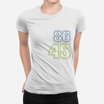 This 86 45 Blue No Matter Who Women T-shirt | Crazezy