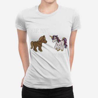 Unicorn Auntie Your Aunt My Aunt Funny Magical Family Gift Women T-shirt | Crazezy UK