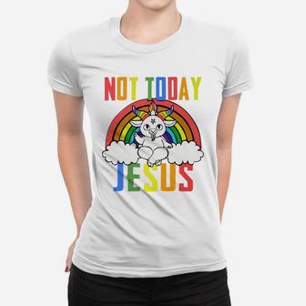 Unicorn Rainbow Not Today Jesus Women T-shirt | Crazezy