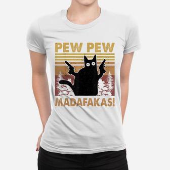 Vintage Black Cat Pew Pew Madafakas Funny Crazy Cat Lovers Women T-shirt | Crazezy UK