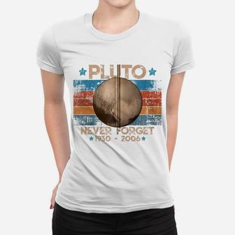 Vintage Never Forget Pluto Nerdy Astronomy Space Science Zip Hoodie Women T-shirt | Crazezy