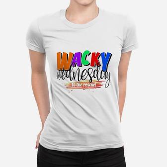 Wacky Wednesday To The Rescue Women T-shirt | Crazezy DE