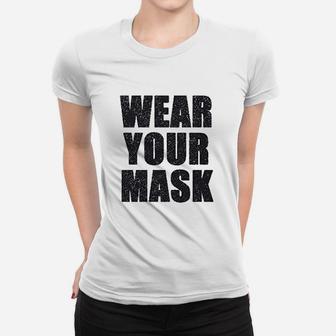 Wear Your M Ask Women T-shirt | Crazezy
