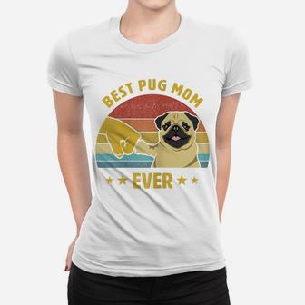 Womens Best Pug Mom Ever Proud Vintage Puppy Lover Pug Retro Design Women T-shirt | Crazezy