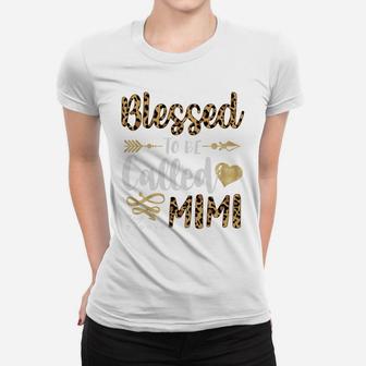Womens Blessed To Be Called Mimi Cute Leopard Hearts Gifts Women T-shirt | Crazezy