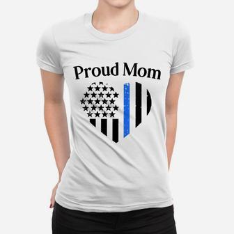 Womens Cute Proud Mom Law Enforcement Police Officer Cop Mama Gift Women T-shirt | Crazezy CA