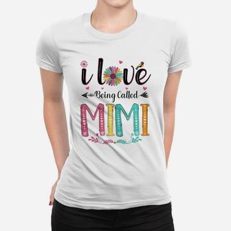 Womens I Love Being Called Mimi Daisy Flower For Grandma Women T-shirt | Crazezy CA