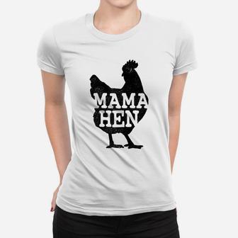 Womens Mama Hen Funny Mother's Day Chicken Mom Farmer Farm Gift Women T-shirt | Crazezy AU