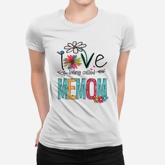 Womens Memom Gift I Love Being Called Mother's Day Women T-shirt | Crazezy