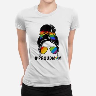Womens Messy Bun Hair Proud Mom Lgbtq Shirt Gay Pride Lgbtq Women T-shirt | Crazezy