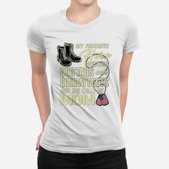 Womens My Daughter Wears Dog Tags And Combat Boots - Proud Army Mom Women T-shirt | Crazezy