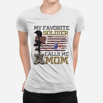 Womens My Favorite Soldier Calls Me Mom Proud Army Mom Women T-shirt | Crazezy DE