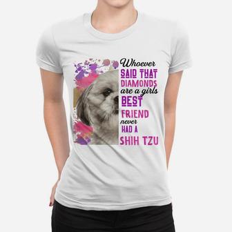 Womens Shih Tzu Are A Girls Best Friend Funny Dog Mom Shitzu Women T-shirt | Crazezy