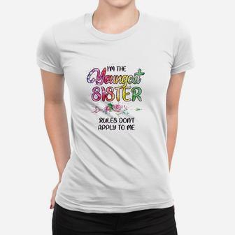 Youngest Sister Rules Matching Sibling Little Sister Women T-shirt | Crazezy AU