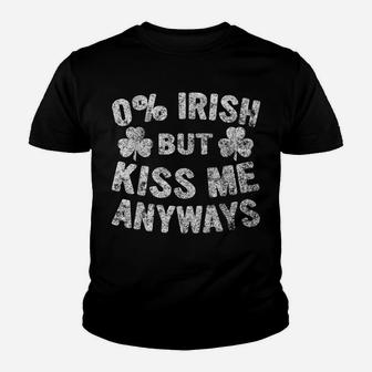 0 Irish But Kiss Me Anyways Saint Patrick Day Gift Youth T-shirt | Crazezy